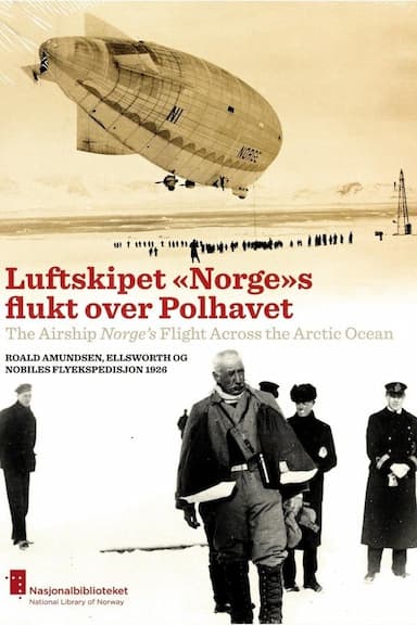 Luftskibet 'Norge's flugt over polhavet