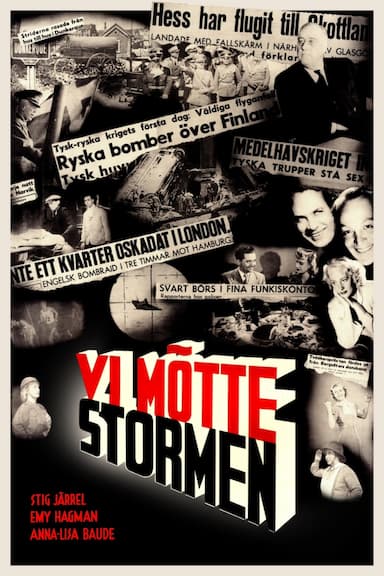 Vi mötte stormen