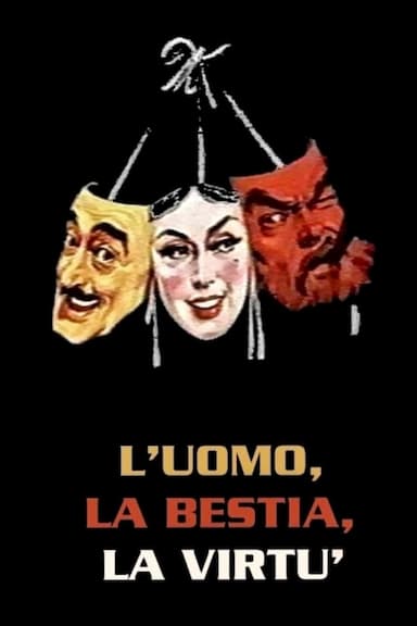 L'uomo la bestia e la virtù