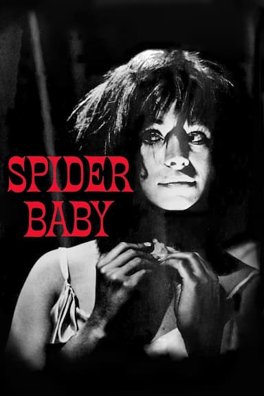 Spider Baby or, The Maddest Story Ever Told