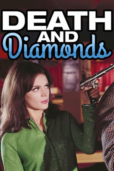 Death and Diamonds