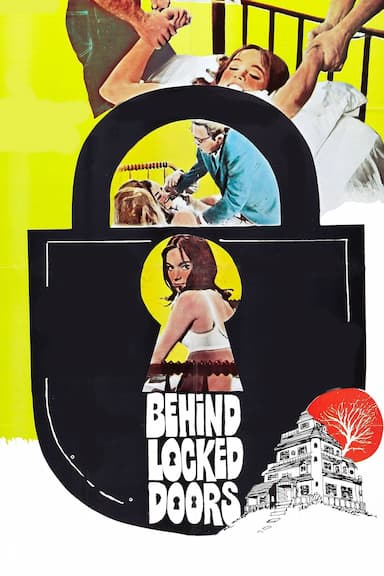 Behind Locked Doors