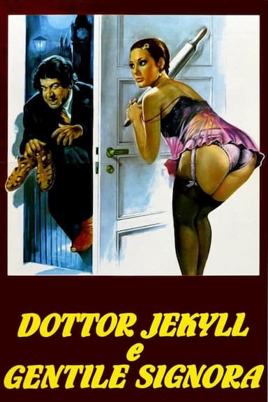 Dr. Jekyll Likes Them Hot