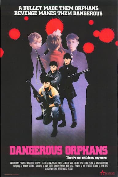 Dangerous Orphans