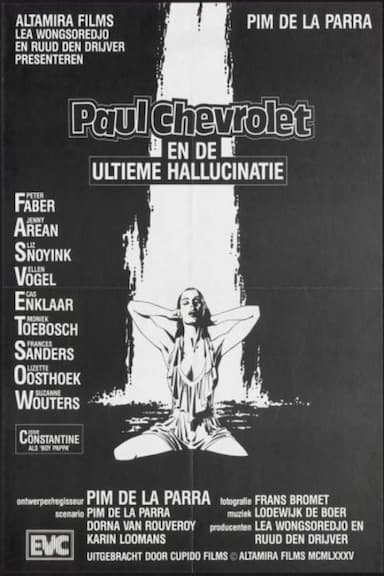 Paul Chevrolet and the Ultimate Hallucination