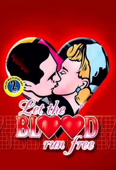 Let the Blood Run Free