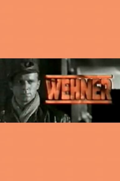 Wehner - Die unerzählte Geschichte