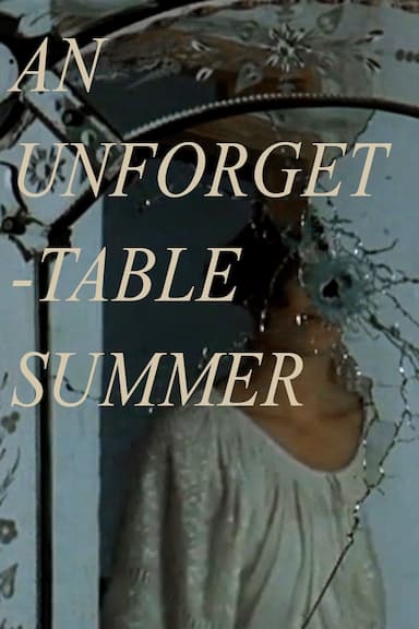 An Unforgettable Summer
