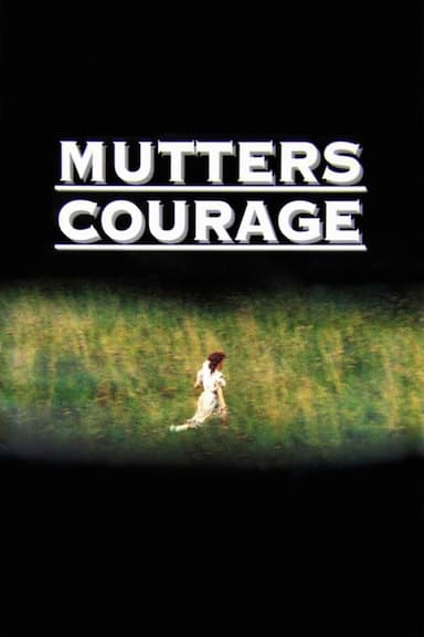 My Mother's Courage