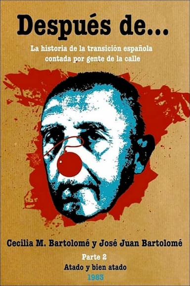 Después de... segunda parte: Atado y bien atado
