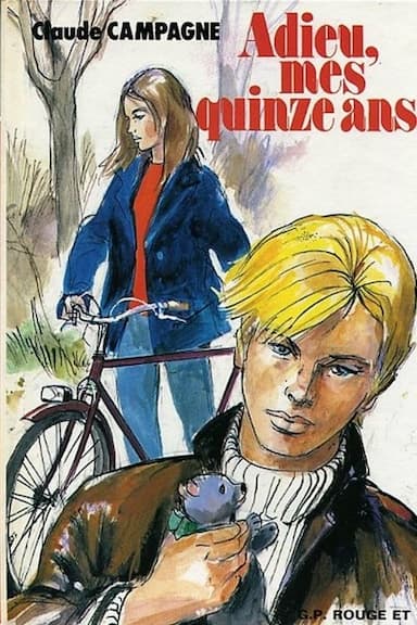 Adieu, mes quinze ans...