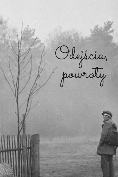 Odejscia, powroty