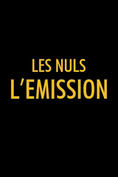 Les nuls, l'émission