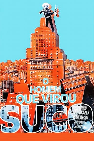 O Homem que Virou Suco