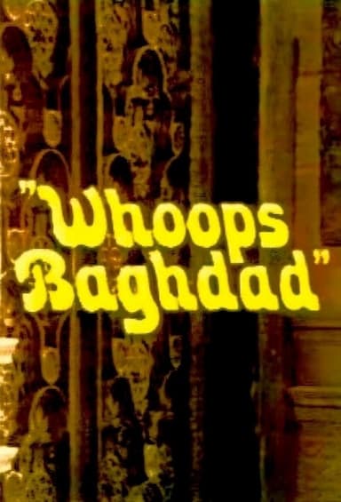 Whoops Baghdad!