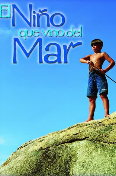 El niño que vino del mar