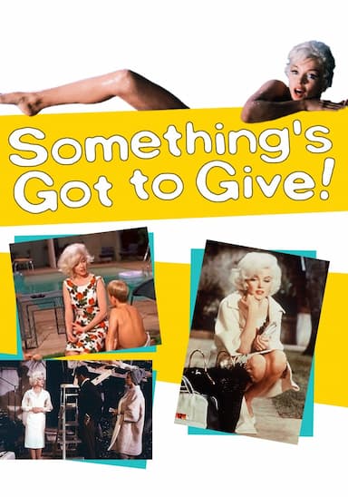 Something's Got to Give