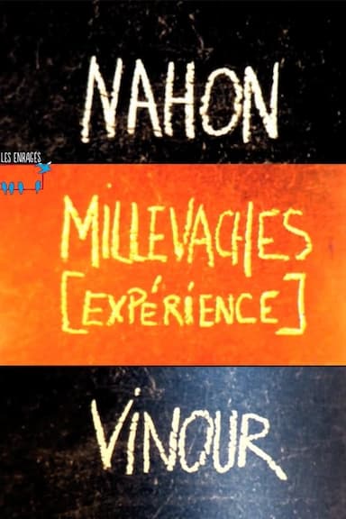 Millevaches [Expérience]