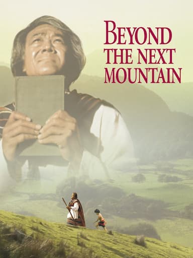 Beyond the Next Mountain