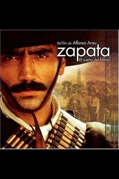 Zapata - El sueño del héroe