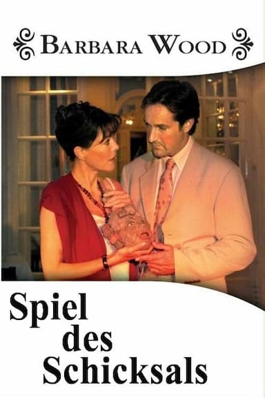 Barbara Wood - Spiel des Schicksals