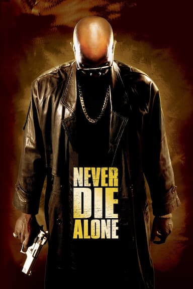 Never Die Alone