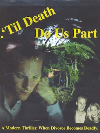 'Til Death Do Us Part
