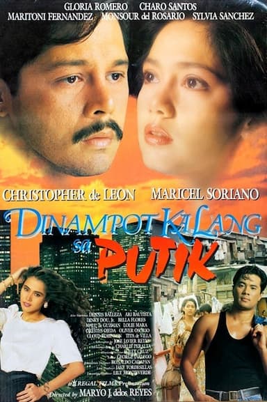 Dinampot ka lang sa putik