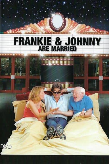 Frankie and Johnny Are Married