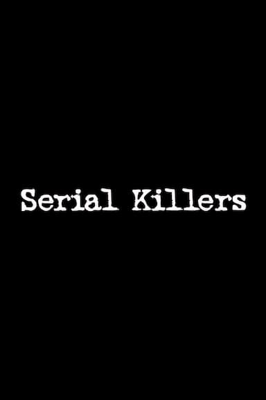 Serial Killers