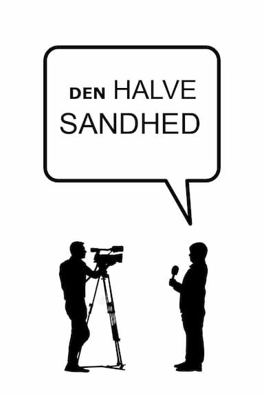 Den halve sandhed