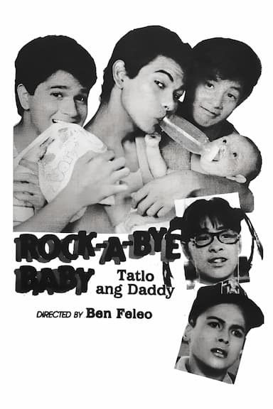Rock-a-Bye Baby: Tatlo ang daddy