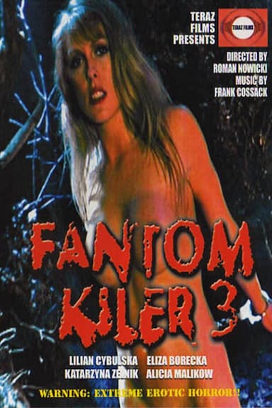 Fantom kiler 3
