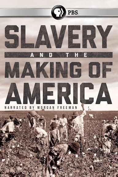 Slavery and the Making of America