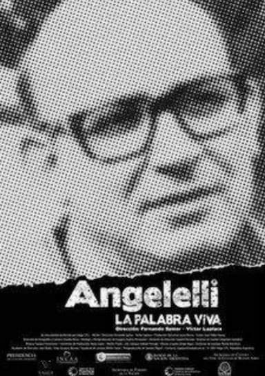 Angelelli: The Ever-Living Word