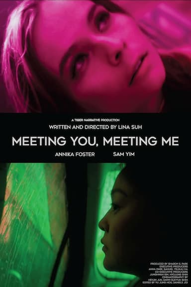 Meeting You, Meeting Me