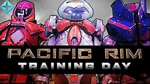 Pacific Rim: Training Day