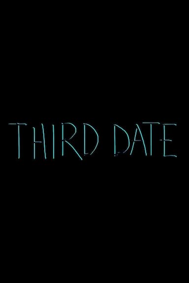 Third Date