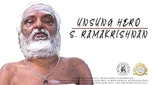 Unsung Hero - S. Ramakrishnan