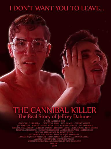 The Cannibal Killer: The Real Story of Jeffrey Dahmer