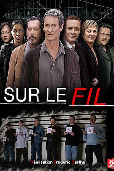 Sur le fil
