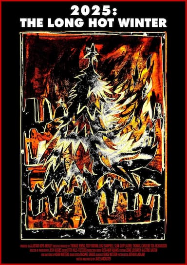 2025: The Long Hot Winter