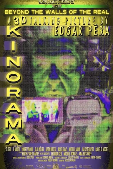 Kinorama: Beyond the Walls of the Real