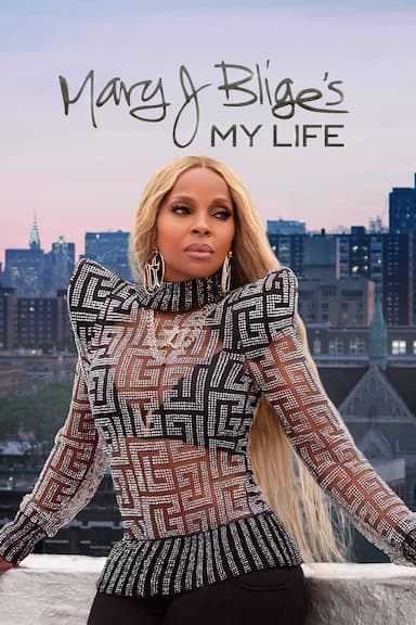 Mary J Blige's My Life