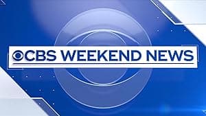 CBS Weekend News