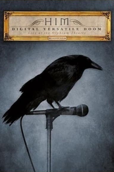 HIM: Digital Versatile Doom: Live at the Orpheum Theatre: XXXVII A.S.