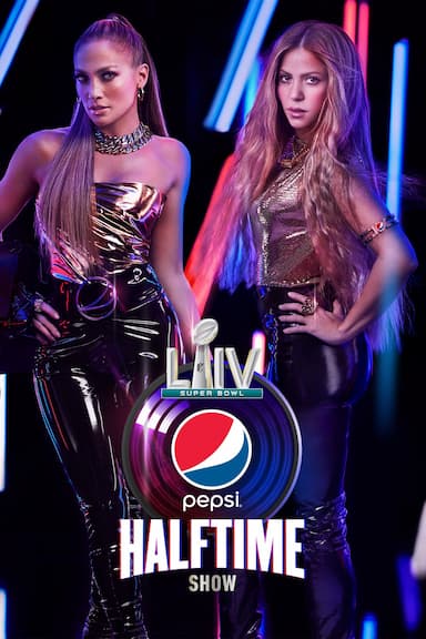 Super Bowl LIV Halftime Show Starring Jennifer Lopez & Shakira