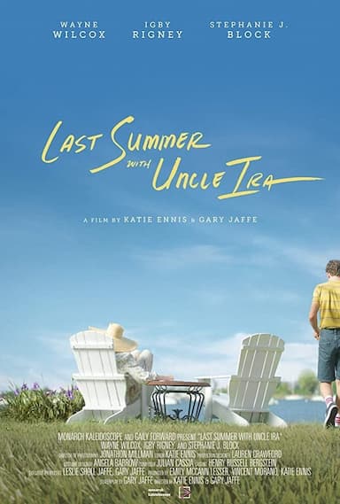 Last Summer with Uncle Ira