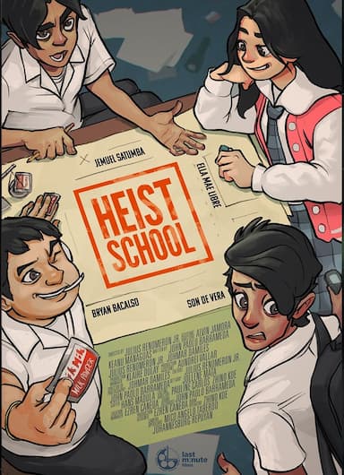 Heist School