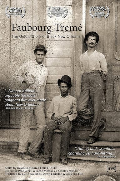 Faubourg Tremé: The Untold Story of Black New Orleans